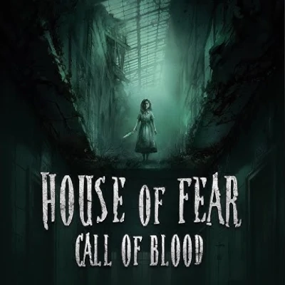 House of Fear: Call of Blood